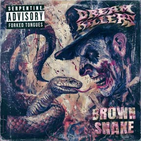 brown-snake-dreamkillers-single-2024