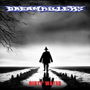 dirty-water-dreamkillers-single-2024