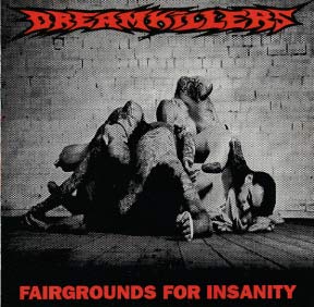 dreamkillers-fairgrounds-for-insanity-album-1993